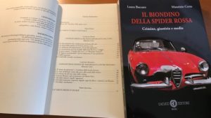 Libro Il Biondino della Spider Rossa -Criminologia e Media - corso di formazione